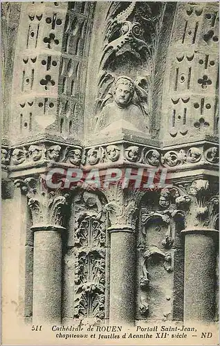 Cartes postales Cathedrale de Rouen Portail Saint Jean Chapiteaux et Feuilles d'Acanthe XIIe siecle