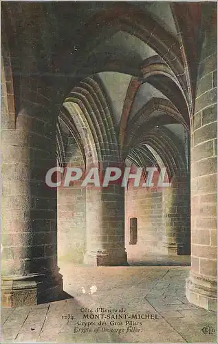 Cartes postales Mont Saint Michel Cote d'Emeraude Crypte des Gros Piliers
