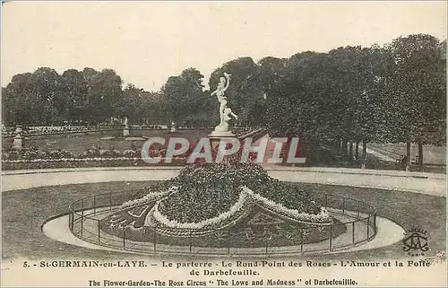Cartes postales St Germain en Laye Le Parterre Le Rond Point des Roses L'Amour et la Folle de Derbefeuille