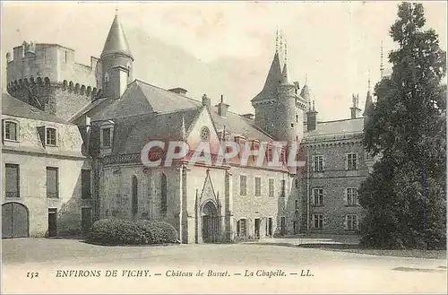 Cartes postales Environs de Vichy Chateau de Busset La Chapelle