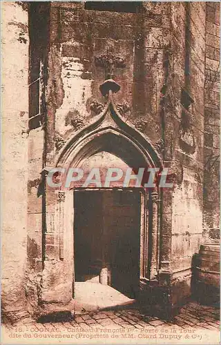 Cartes postales Cognac Chateau Francois Ier Porte de la Tour dite du Gouverneur