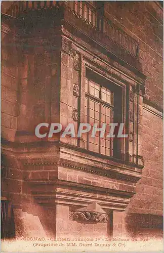 Cartes postales Cognac Chateau de Francois Ier Le Balcon du Roi