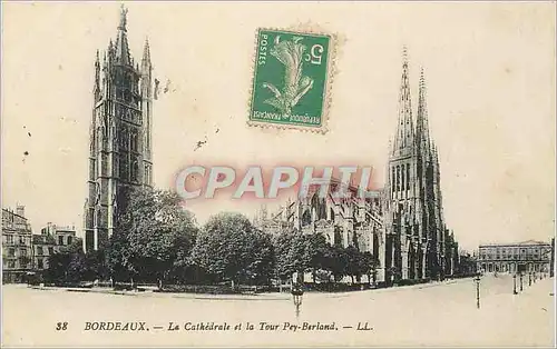 Ansichtskarte AK Bordeaux La Cathedrale et la Tour Pey Berland