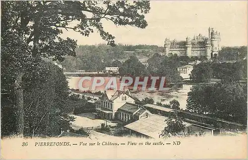Cartes postales Pierrefonds Vue sur le Chateau