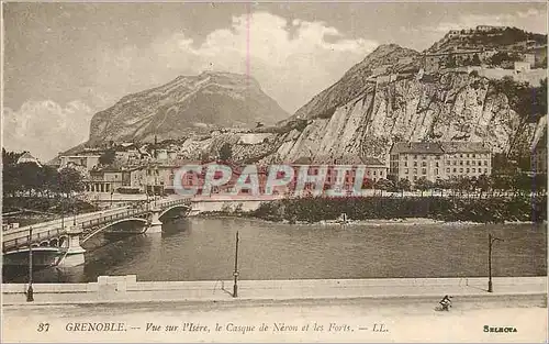 Cartes postales Grenoble vue sur l'Isere Le Casque de Neron et les Forts