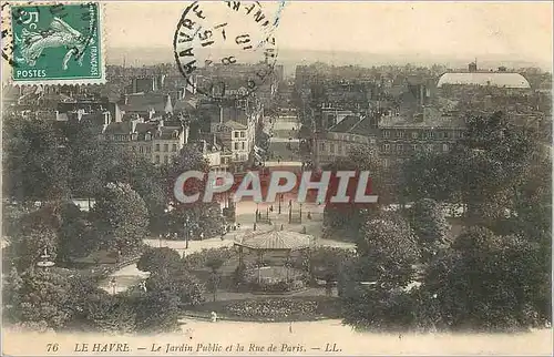 Cartes postales Le Havre Le Jardin Public et la Rue de Paris