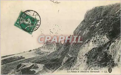 Cartes postales Le Havre Cap de la Heve La Falaise et Hotelerie Normande