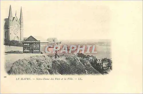 Ansichtskarte AK Le Havre Notre Dame des Flots et la Ville (carte 1900)