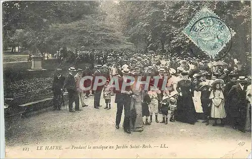 Cartes postales Le Havre Pendant la Musique au Jardin Saint Roch