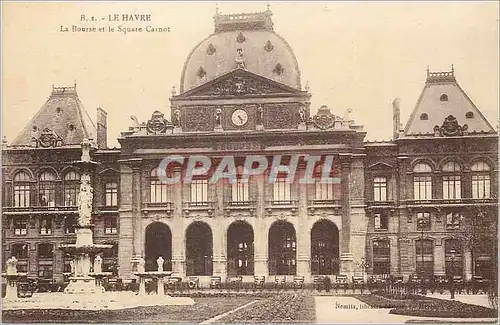Cartes postales Le Havre La Bourse et le Square Carnot