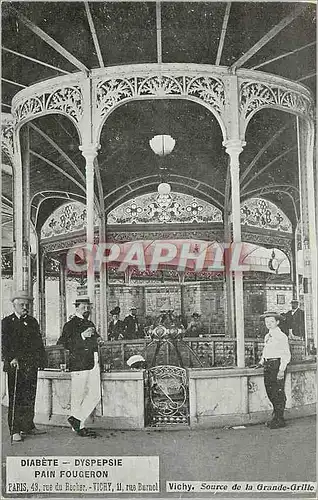 Cartes postales Vichy Source de la Grande Grille Publicite Diabete Dyspepsie Pain Fougeron Paris Rue du Rocher R