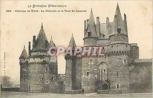 Ansichtskarte AK Chateau de Vitre La Bretagne Le Chatelet et la Tour St Laurent