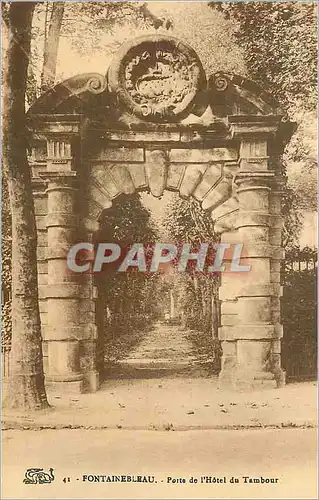 Cartes postales Fontainebleau Porte de l'Hotel du Tambour