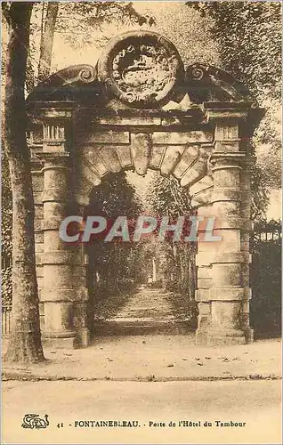 Ansichtskarte AK Fontainebleau Porte de l'Hotel de Tambour