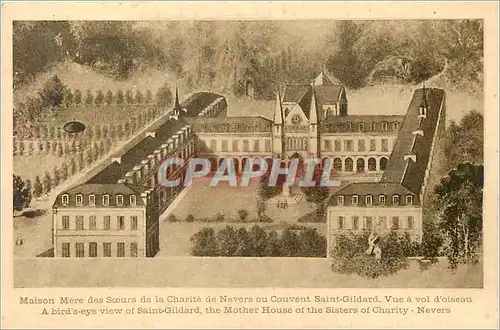 Cartes postales Maison Mere de la Charite de Nevers ou Couvent Saint Gildard