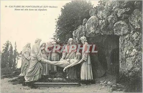 Cartes postales Calvaire de Pontchateau (XIVe station) Jesus est mis dans un Sepulcre