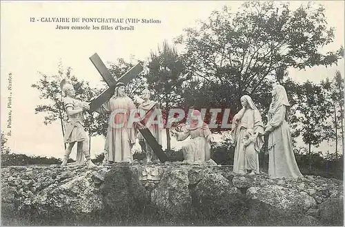 Ansichtskarte AK Calvaire de Pontchateau (VIIIe station) Jesus Console les Filles d'ISrael