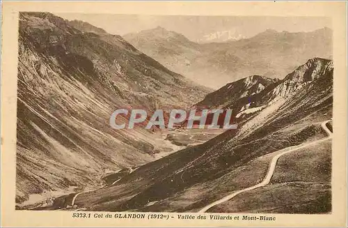 Ansichtskarte AK Col du Glandon (1912 m) Vallee des Villards et Mont Blanc