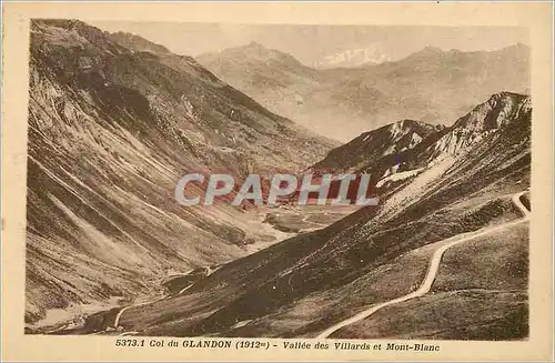 Cartes postales Col du Glandon (1912 m) Vallee des Villards et Mont Blanc