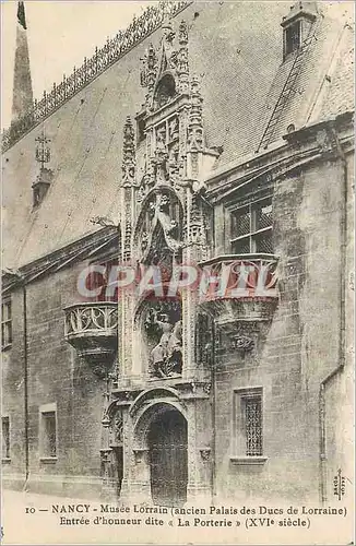 Ansichtskarte AK Nancy Musee Lorrain (Ancien Palais des Ducs de Lorraine) Entree d'Honneur
