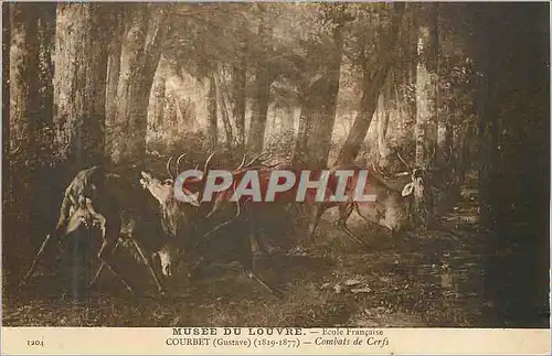 Cartes postales Musee du Louvre Ecole Francaise Courbet (Gustave) Combats de Cerfs