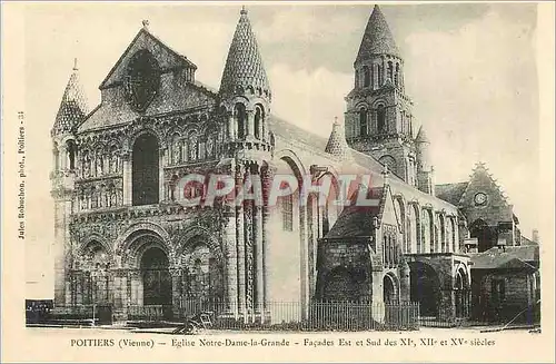 Cartes postales Poitiers (Vienne) Eglise Notre Dame la Grande Facades Est et Sud des XIe XIIe et XVe Siecles