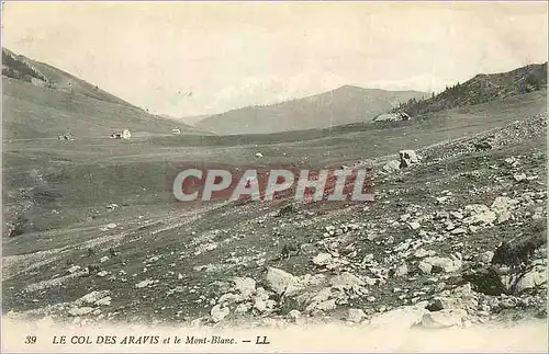 Ansichtskarte AK Le Col des Aravis et le Mont Blanc