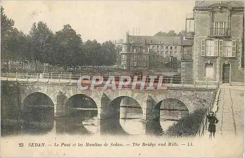 Ansichtskarte AK Sedan Le pont et les  Moulins de Sedan