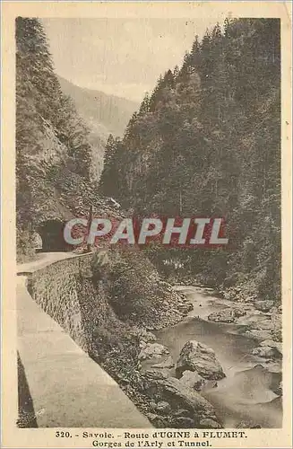 Ansichtskarte AK Savoie Route d'Ugine a Flumet Gorges de l'Arly et Tunnel