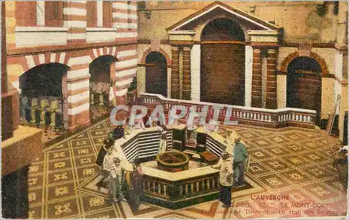 Cartes postales Le Mont Dore L'Auvergne L'Etablissement Thermal