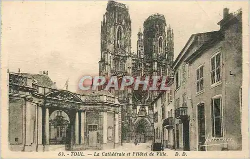 Cartes postales Toul La Cathedrale et l'Hotel de Ville