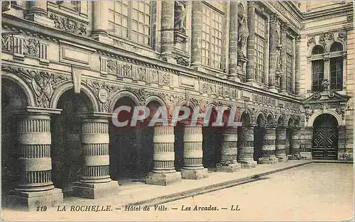 Cartes postales La Rochelle Hotel de Ville Les Arcades