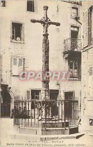 Cartes postales Royat Belle Croix en Lave de Volvic Sculptee (XVe Siecle)