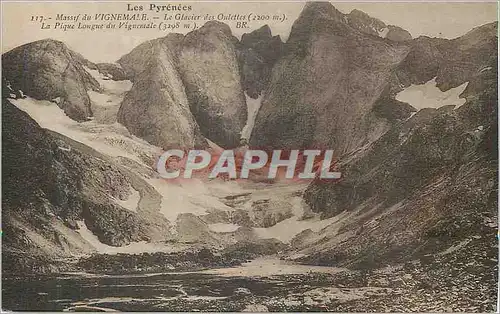 Cartes postales Massif du Vignemale Les Pyrenees Le Glacier des Oulettes (2200 m)