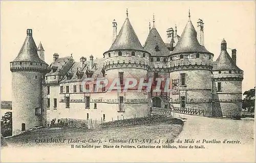 Cartes postales Chaumont (Loir et Cher) Chateau (XVe XVIe S) Aile du Midi et Pavillon d'entree