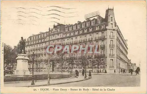 Cartes postales Dijon Place Darcy Statue de Rude Hotel de la Cloitre