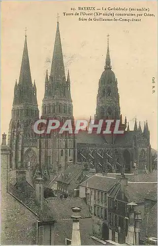 Cartes postales Bayeux La Cathedrale (ensemble) Tours de l'Ouest (XIe Siecle)