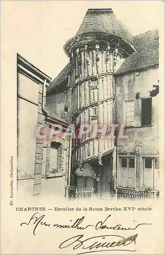 Cartes postales Chartres Escalier de la Reine Berthe XVIe Siecle