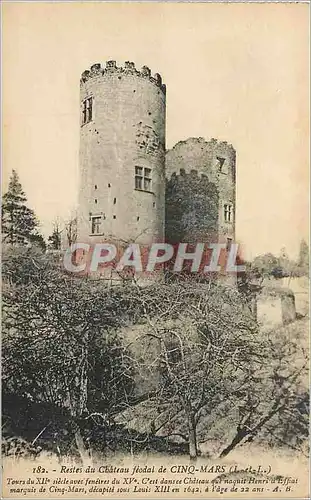 Cartes postales Restes du Chateau feodal de Cinq Mars (I et L) Tours du XIIe Siecles
