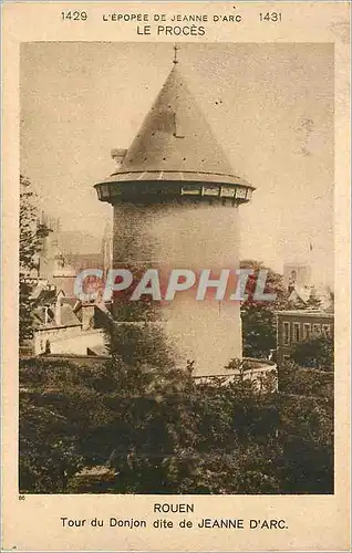 Cartes postales Rouen L'Epopee de Jeanne d'Arc Tour du Donjon dite de Jeanne d'Arc