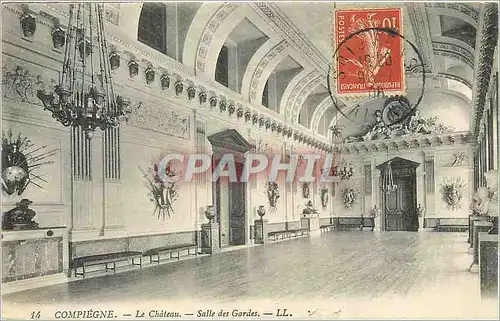 Cartes postales Compiegne Le Chateau Salle des Gardes