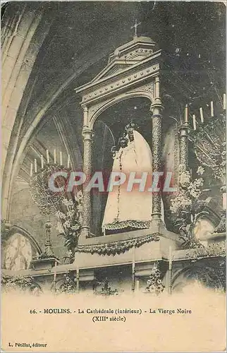 Ansichtskarte AK Moulins La Cathedrale (Inferieur) La Vierge Noire (XIIIe Siecle)