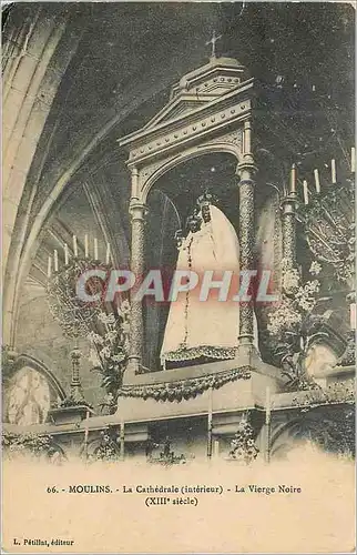 Cartes postales Moulins La Cathedrale (Inferieur) La Vierge Noire (XIIIe Siecle)