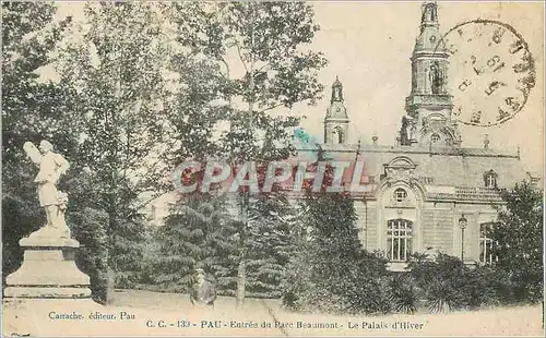 Cartes postales Pau Entree du Parc Beaumont Le Palais d'Hiver