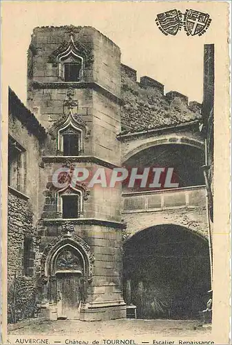 Cartes postales Chateau de Tournoel Auvergne Escalier Renaissance