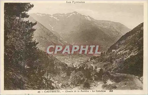 Ansichtskarte AK Cauterets Les Pyrenees Chemin de la Raillere Le Cabaliros