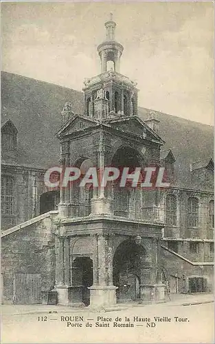 Cartes postales Rouen Place de la Haute Vieille Tour Porte de Saint Romain