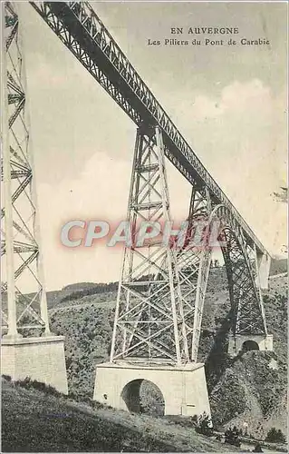 Cartes postales En Auvergne Les Piliers du Pont de Carabie