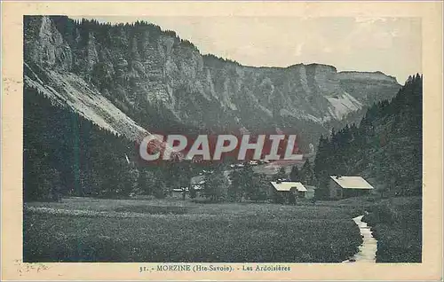 Cartes postales Morzine (Hte Savoie) Les Ardoisieres