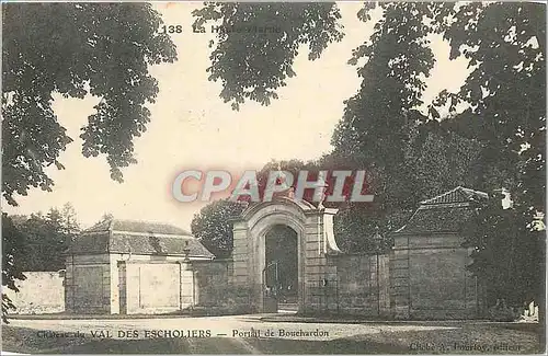 Cartes postales Chateau du Val des Escholiers Portail de Bouchardon